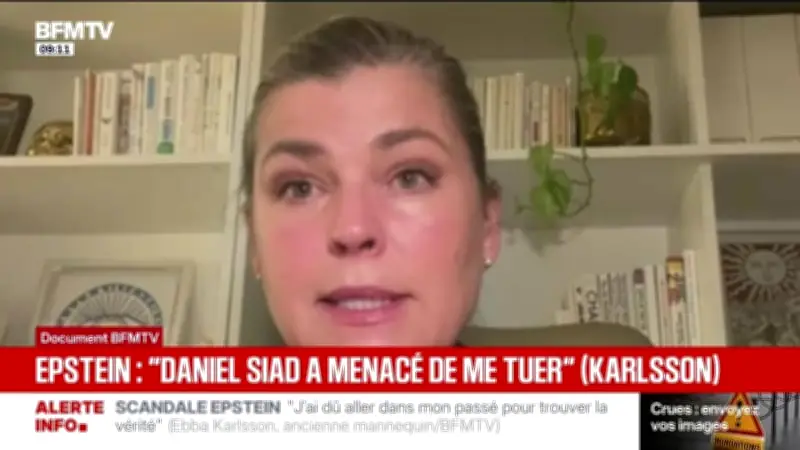 Ebba Karlsson accuse Daniel Siad de viol et menaces de mort dans l'affaire Epstein