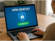 Guide 2026 : Les Meilleurs VPN Gratuits Fiables et Sécurisés