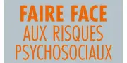 Risques psychosociaux en entreprise : un guide pour agir à la source