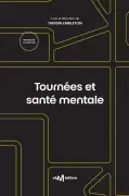 Santé mentale des artistes : les tournées, un défi psychologique majeur