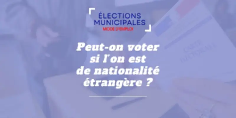 Droit de vote des étrangers en France : qui peut voter aux élections municipales ?