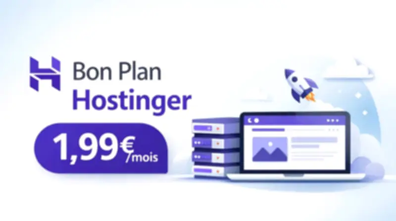 Hostinger propose un hébergement web à 1,99€/mois, une offre compétitive en mars