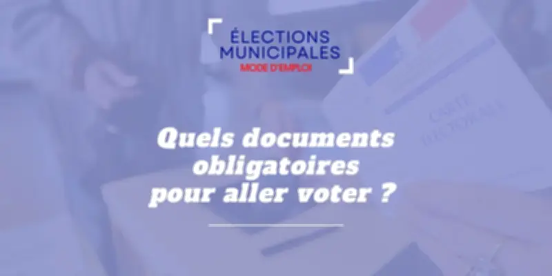 Élections municipales 2026 : quelles pièces d'identité présenter pour voter ?
