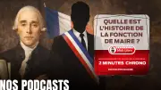 Municipales 2026 : découvrez qui fut le premier maire de France dans le podcast 2 minutes chrono