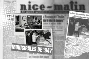 Nice 1947 : le dépouillement chaotique des municipales et l'arrivée de Jean Médecin