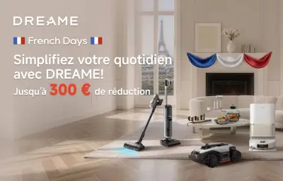 French Days 2026 : Dreame propose jusqu'à 400€ de réduction sur robots aspirateurs et tondeuses