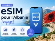 Top 5 des meilleures eSIM pour l'Albanie en 2023