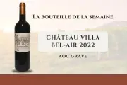 Château Villa Bel-Air 2022 : un Graves frais et savoureux à 22 €
