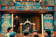 « La Vénus électrique » : une comédie électrisante de Pierre Salvadori