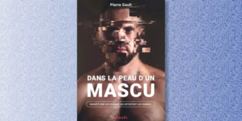 Dans la peau d'un mascu : plongée au cœur des dérives de la masculinité