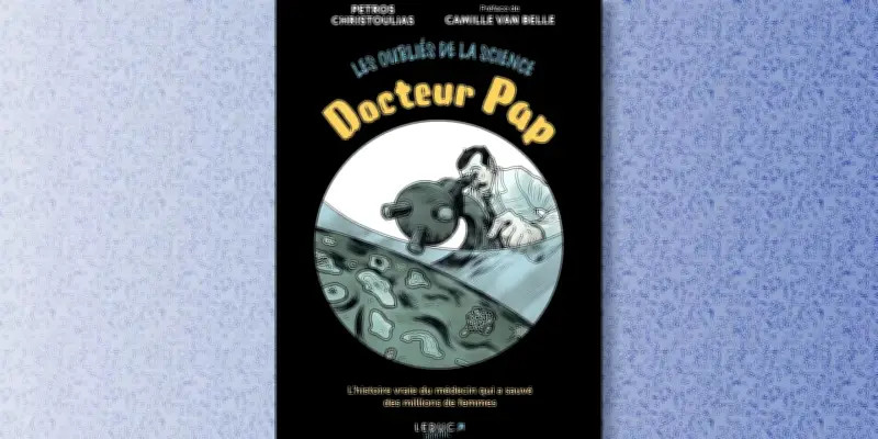 Docteur Pap : le roman graphique qui célèbre l'inventeur du frottis