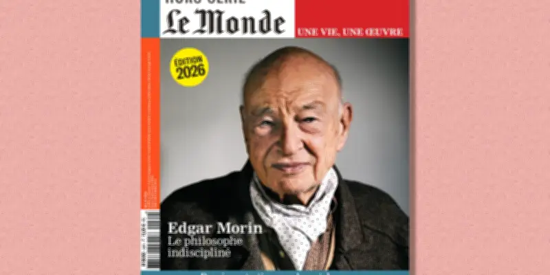 Edgar Morin, un humaniste de l'ère planétaire
