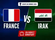 France-Irak : chaînes gratuites pour le match de la Coupe du Monde 2026