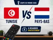 Tunisie-Pays-Bas : chaînes gratuites pour voir le match