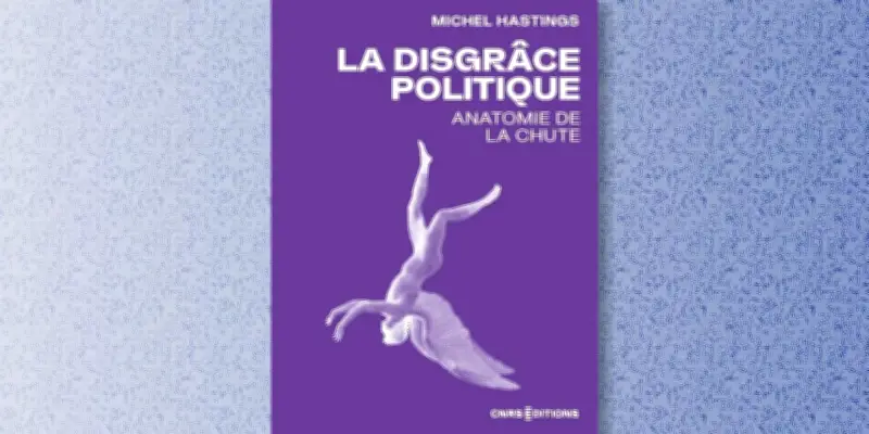 La disgrâce politique : un phénomène omniprésent dans l'histoire